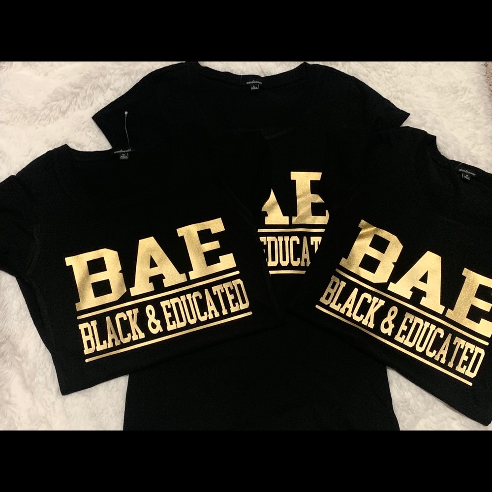 Black and educated T-shirts